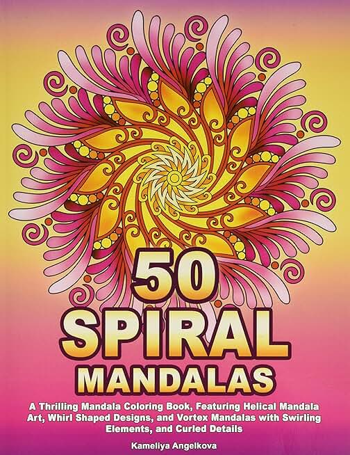 50 SPIRAL MANDALAS