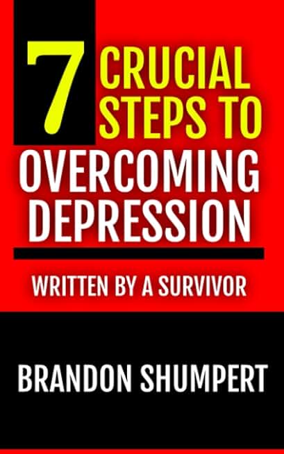 7 Crucial Steps to Overcoming Depression