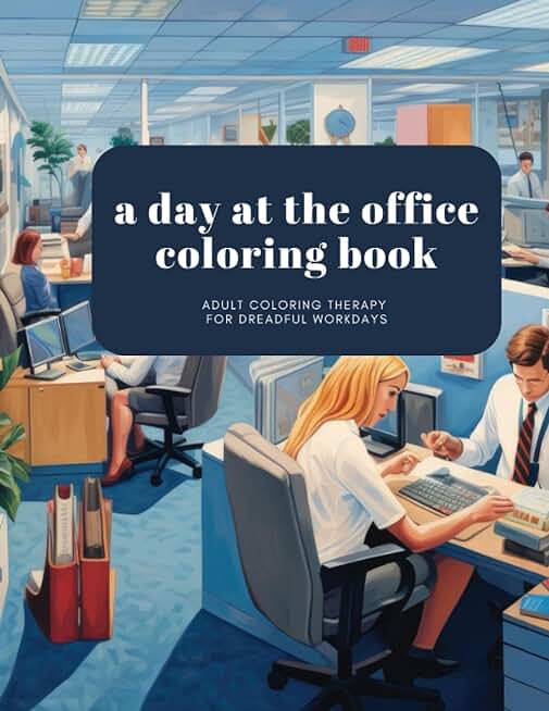 A Day At The Office Coloring Book