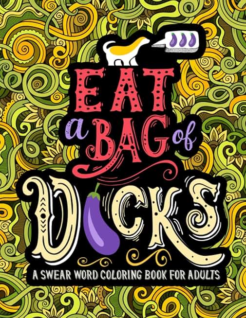 A Swear Word Coloring Book for Adults