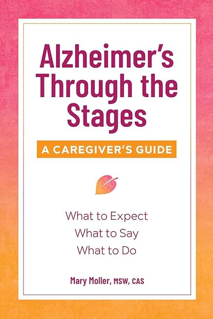 Alzheimer's Through the Stages