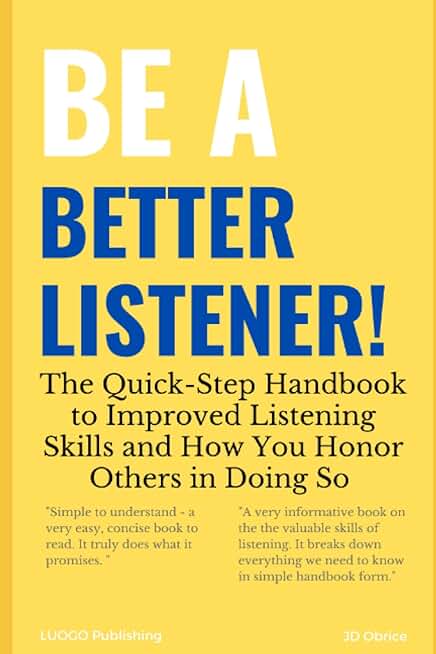 Be a Better Listener!