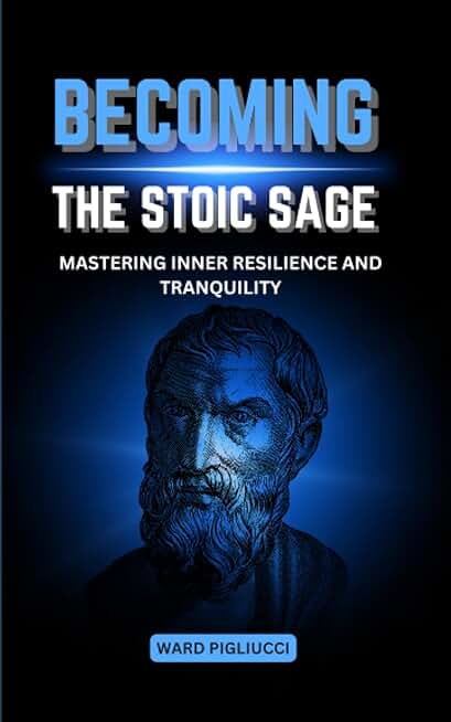 BECOMING THE STOIC SAGE