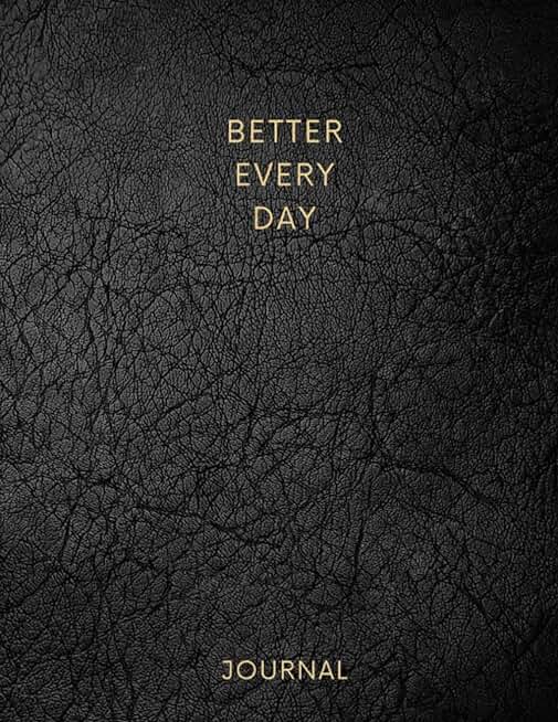 Better Everyday Journal