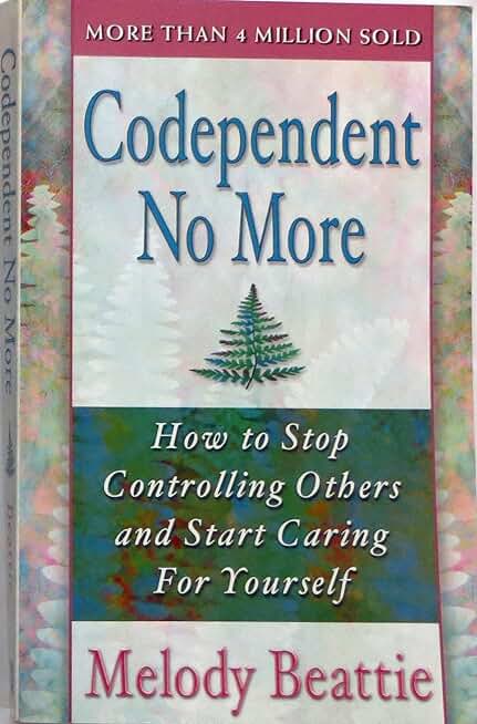 Codependent No More