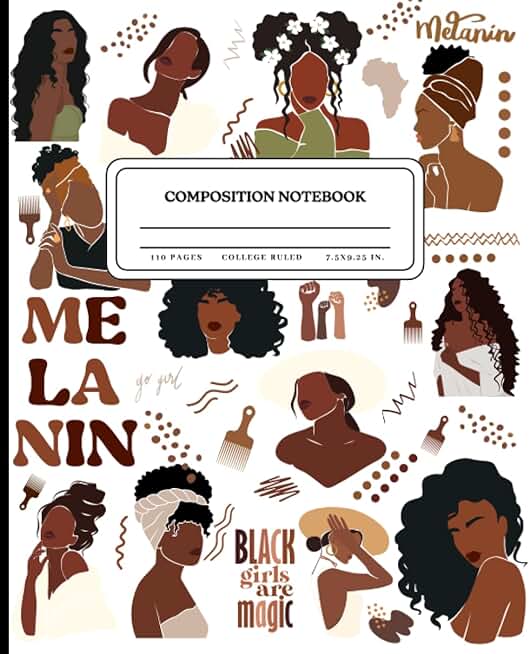 Composition Notebook College Ruled for Black Women, Teens, and Black Girls