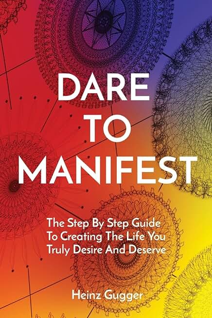 Dare to Manifest