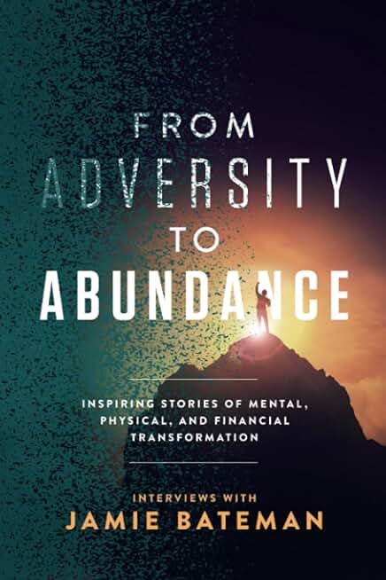 From Adversity to Abdundance