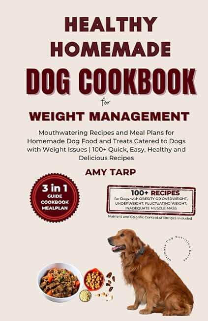 Healthy Homemade Dog Cookbook for Weight Management