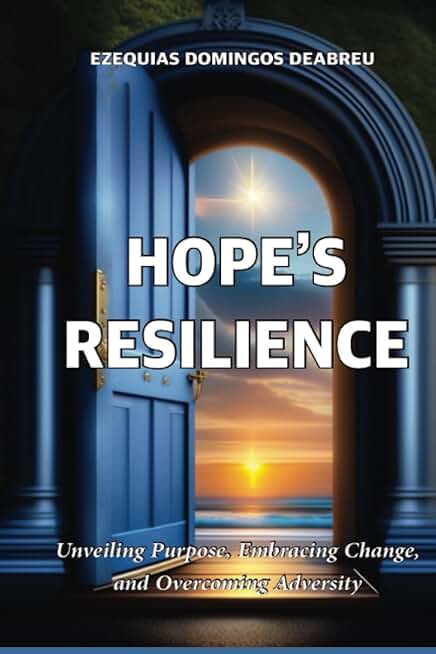 Hope's Resilience