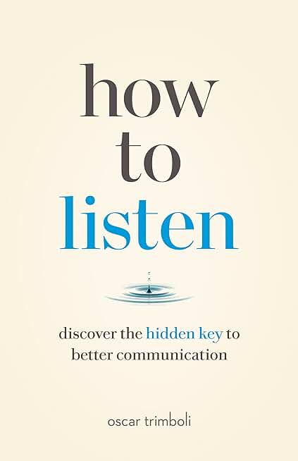 How to Listen