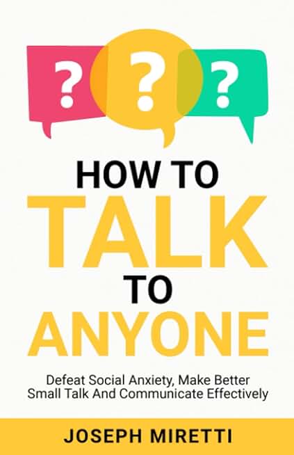 How to Talk To Anyone