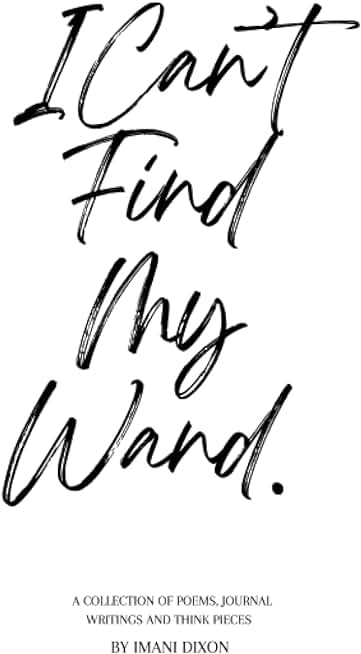 I Can't Find My Wand