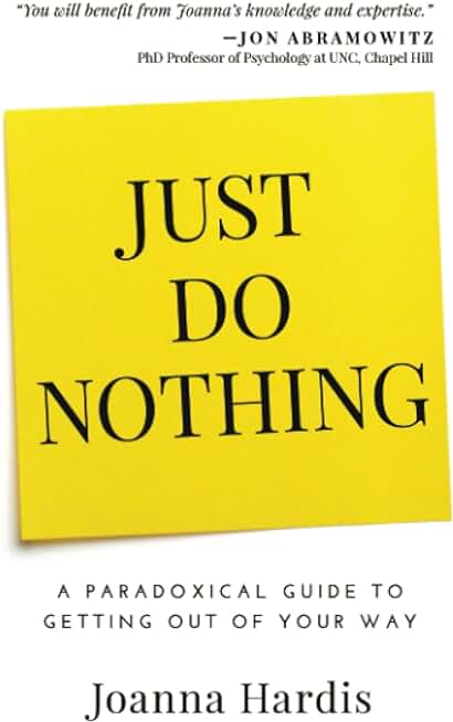 Just Do Nothing