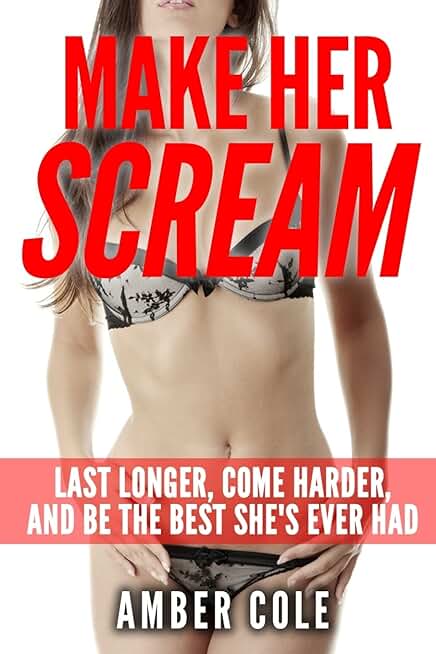 Make Her Scream