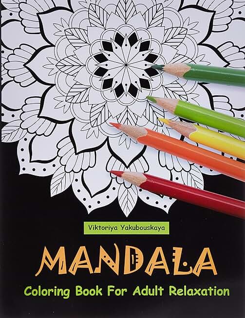 Mandala Coloring Book For Adult Relaxation