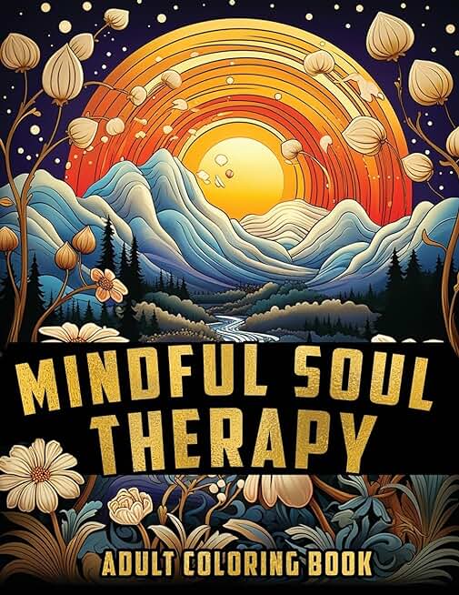 Mindful Soul Therapy Coloring Book