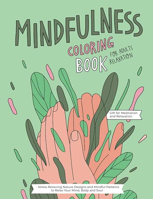 Mindfulness Coloring Book