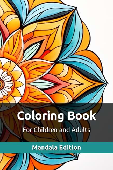 Mindfulness Coloring Book for All Ages