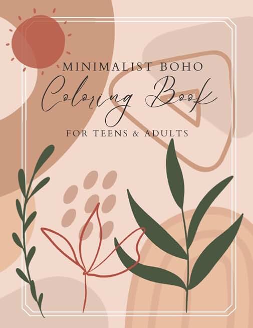 Minimalist Boho Coloring Book for Teens and Adults