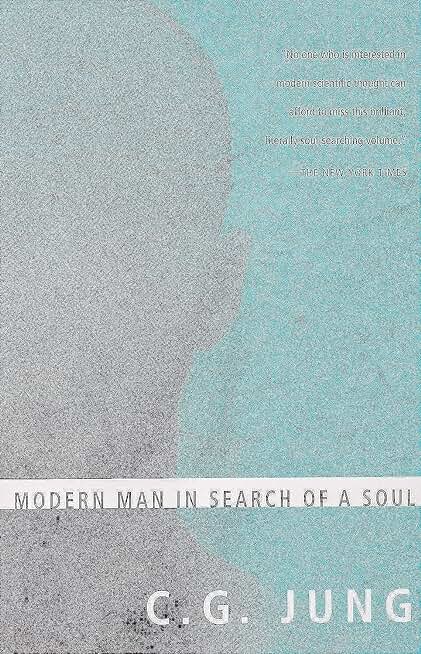 Modern Man In Search of a Soul