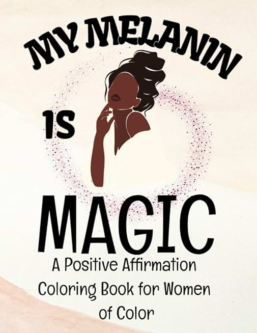 My Melanin is Magic