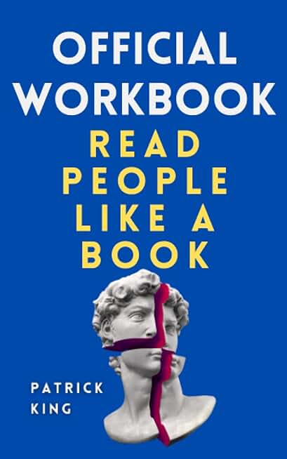 OFFICIAL WORKBOOK for Read People Like a Book (How to be More Likable and Charismatic)