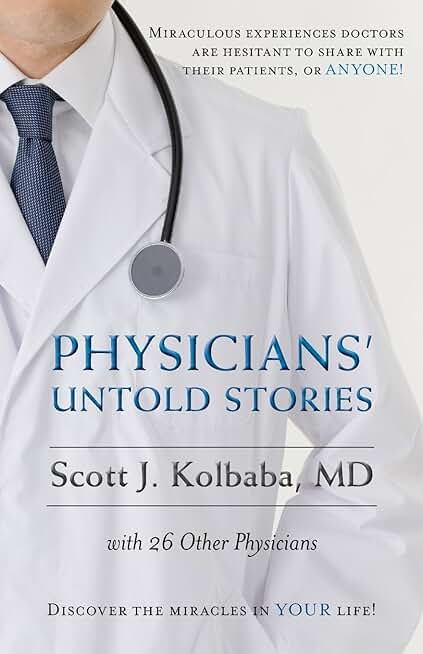 Physicians' Untold Stories