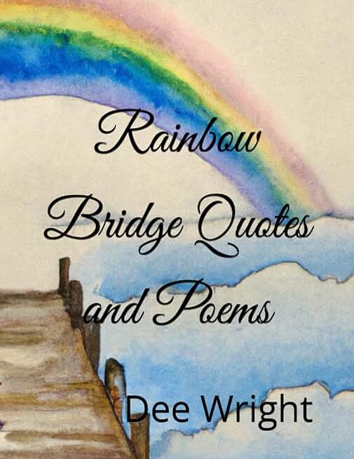 Rainbow Bridge Quotes and Poems