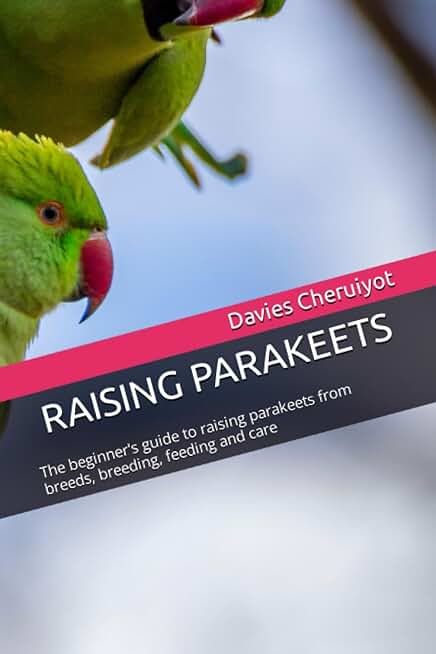 RAISING PARAKEETS