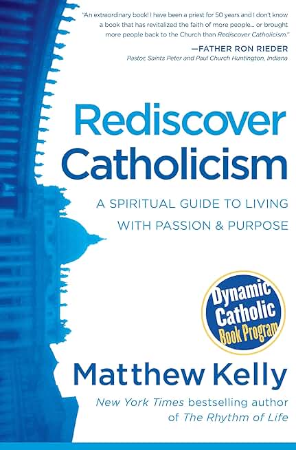 Rediscover Catholicism