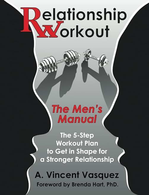 Relationship Workout â The Menâs Manual