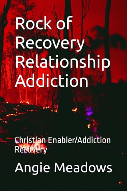 Rock of Recovery Relationship Addiction