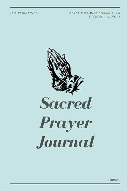 Sacred Prayer Journal