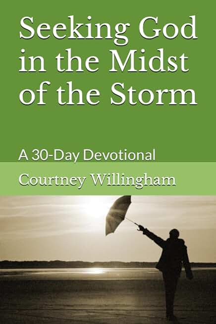 Seeking God in the Midst of the Storm