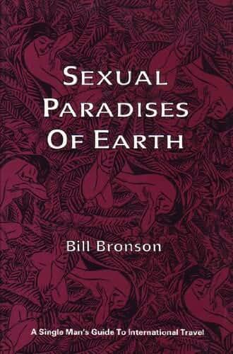 Sexual Paradises of Earth