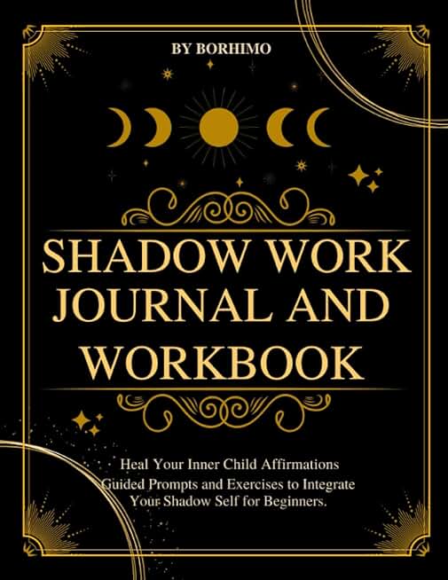 Shadow Work Journal and Workbook