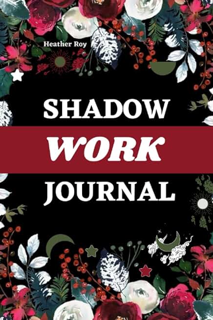 Shadow Work Journal