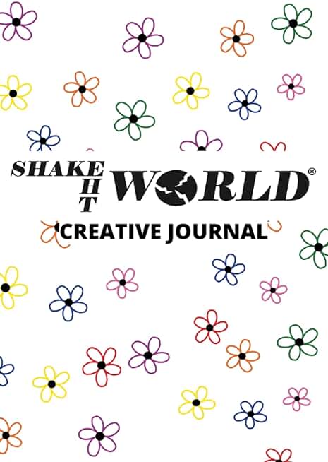 Shake The World Creative Journal