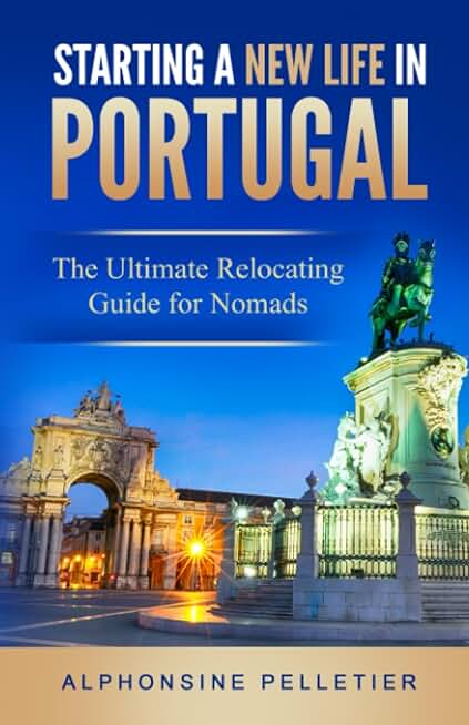 Starting a New Life in Portugal