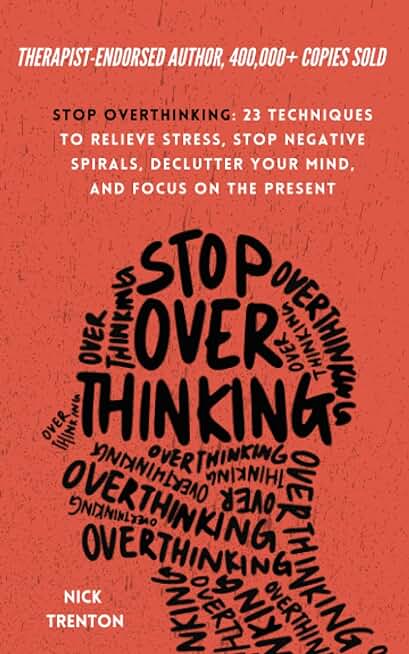 Stop Overthinking