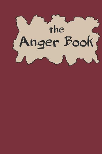 The Anger Book