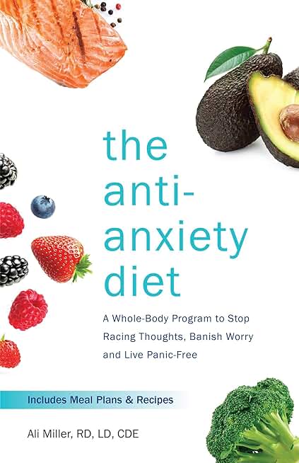 The Anti-Anxiety Diet