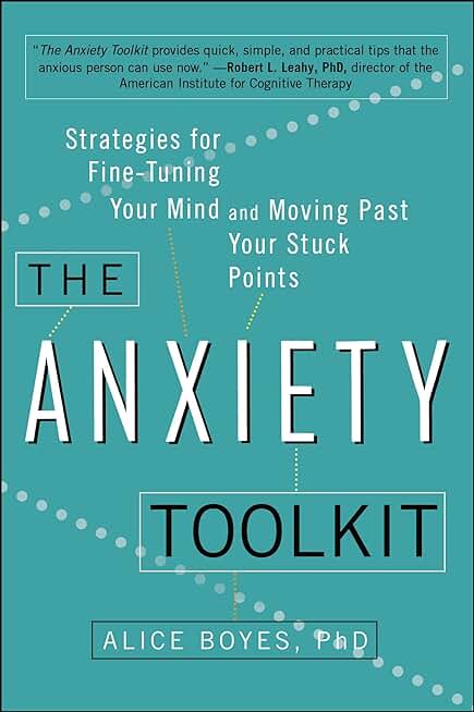 The Anxiety Toolkit