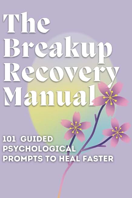 The Breakup Recovery Manual