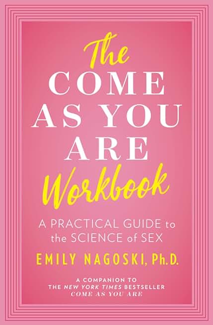 The Come as You Are Workbook