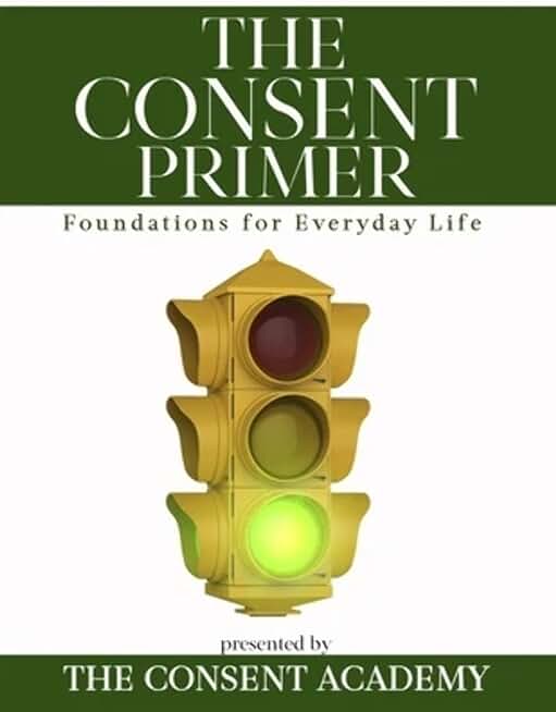 The Consent Primer