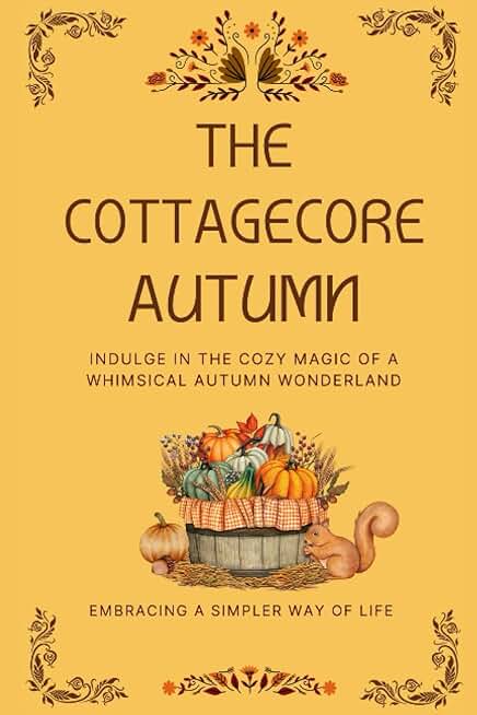 The Cottagecore Autumn