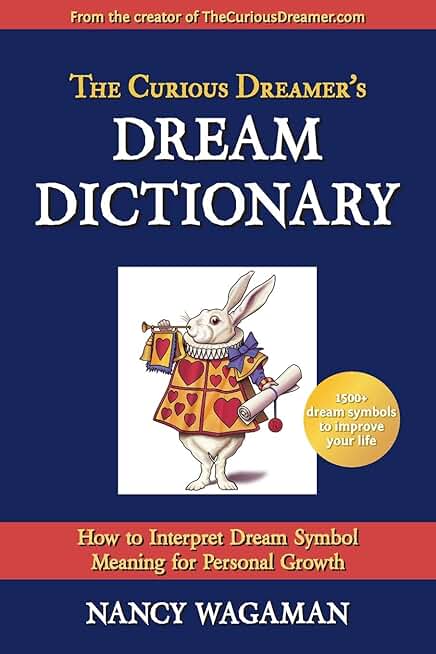 The Curious Dreamer's Dream Dictionary