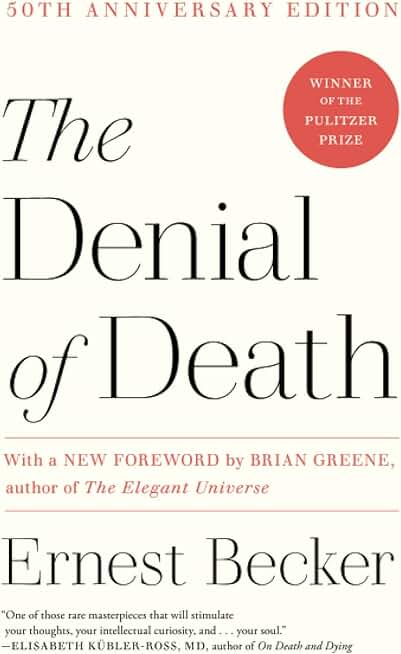 The Denial of Death